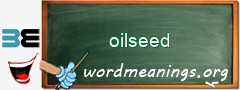 WordMeaning blackboard for oilseed